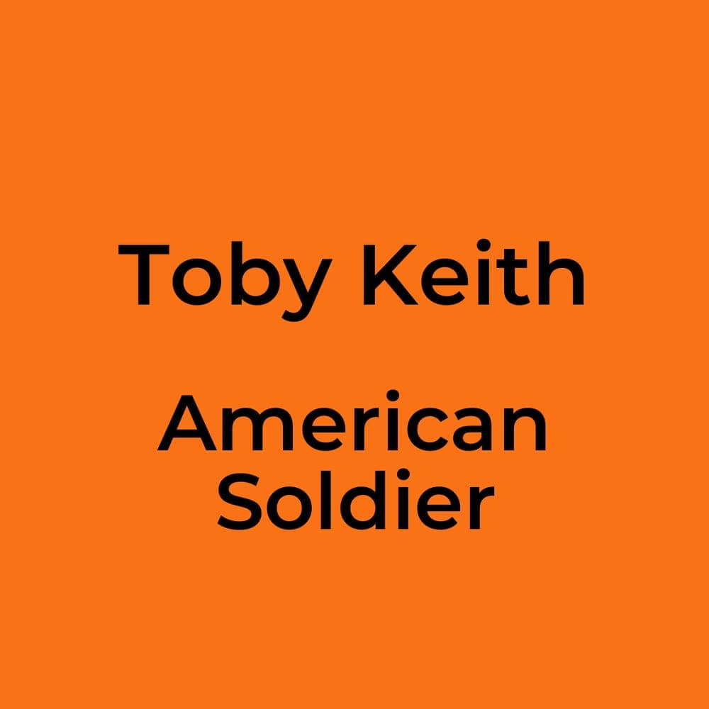 Toby Keith - American Soldier