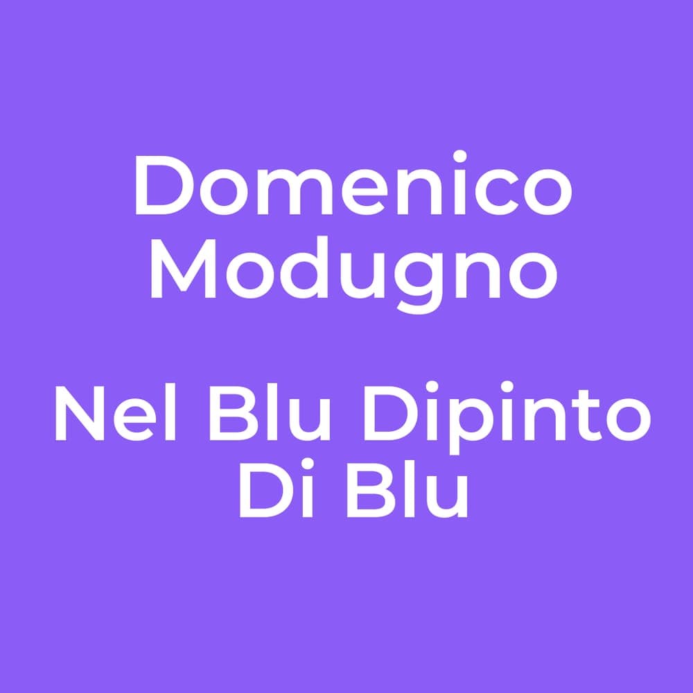 Domenico Modugno - Nel Blu Dipinto Di Blu