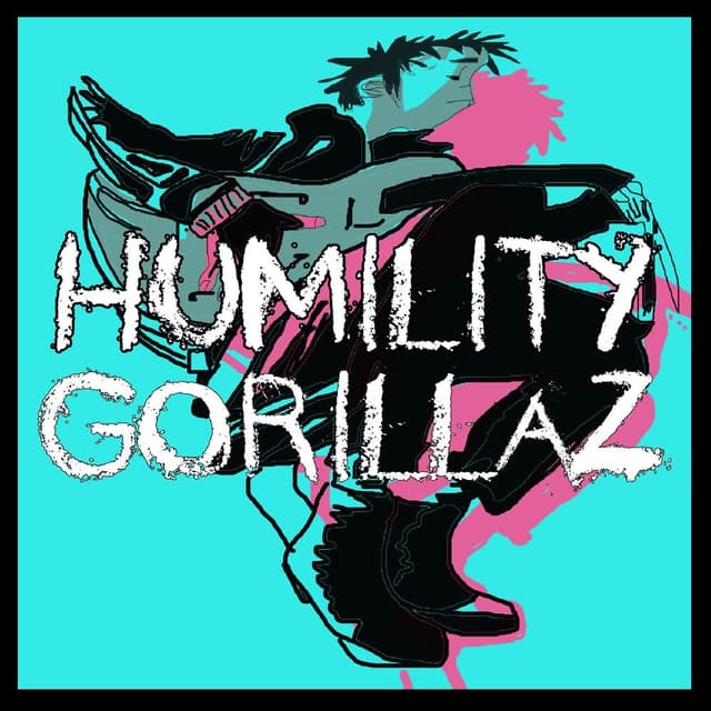 Gorillaz - Humility