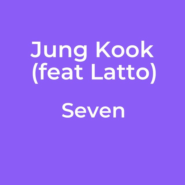 Jung Kook (feat Latto) - Seven
