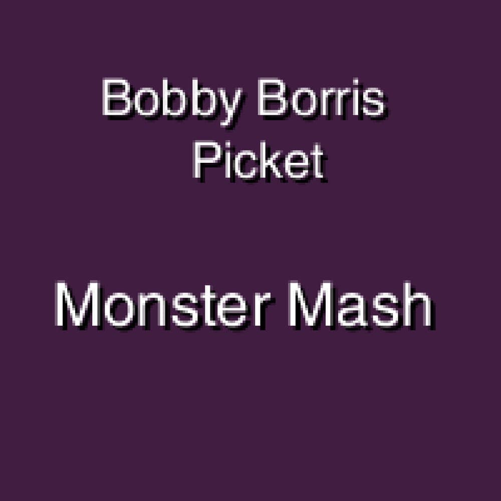 Bobby Borris Picket & The Crypt Kickers - Monster Mash
