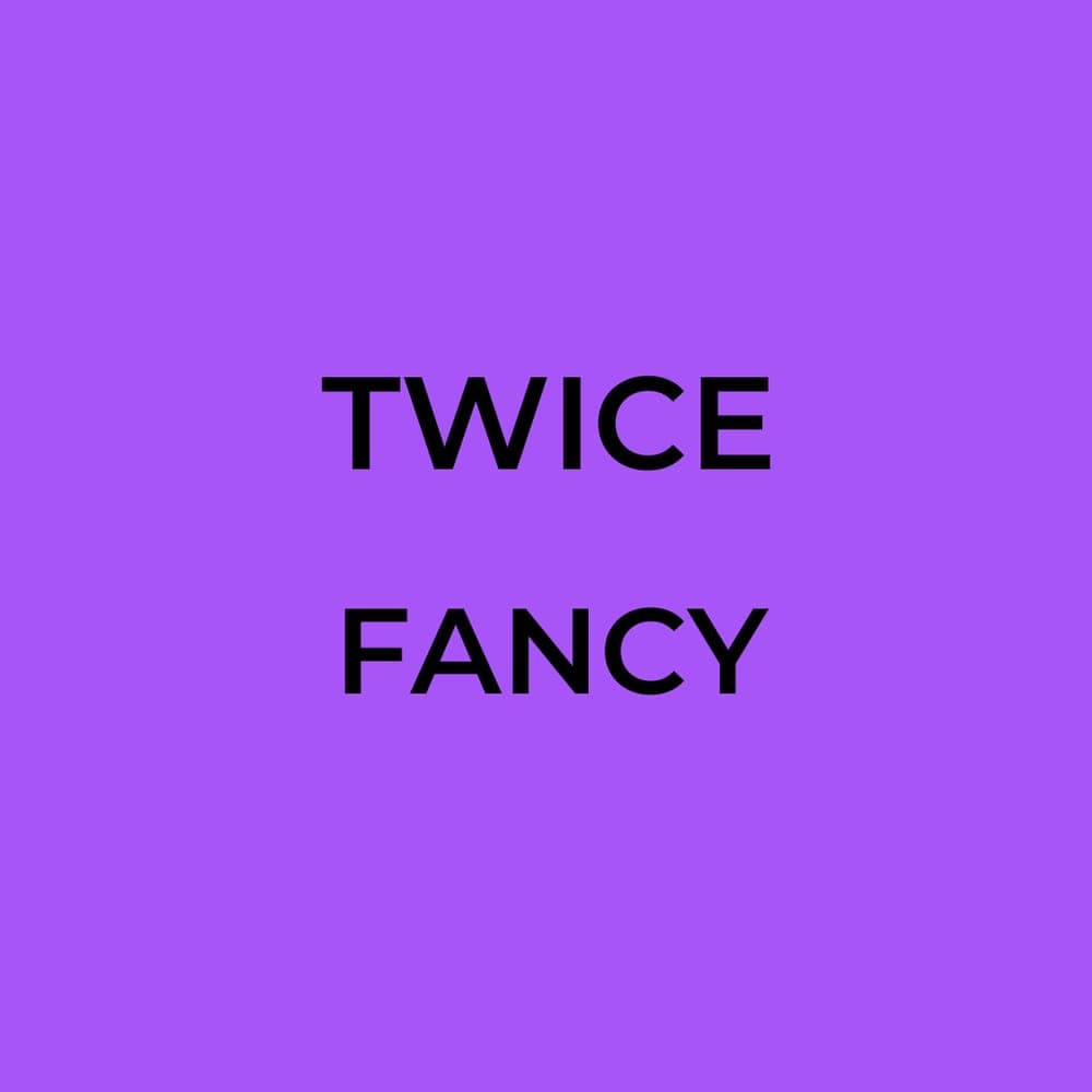 TWICE - FANCY