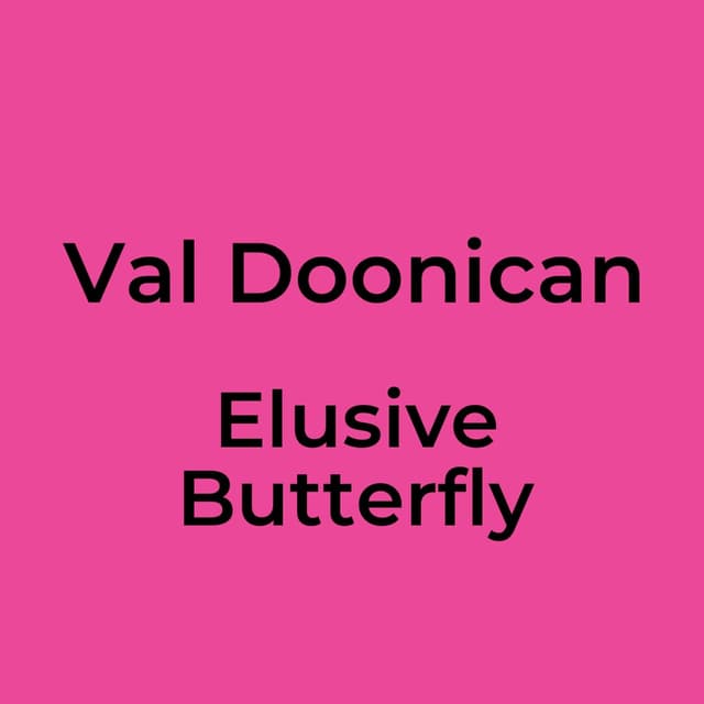Val Doonican - Elusive Butterfly
